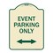 Signmission Event Parking W/ Bidirectional Arrow Heavy-Gauge Aluminum Sign, 24" x 18", TG-1824-24074 A-DES-TG-1824-24074 - alternate 1